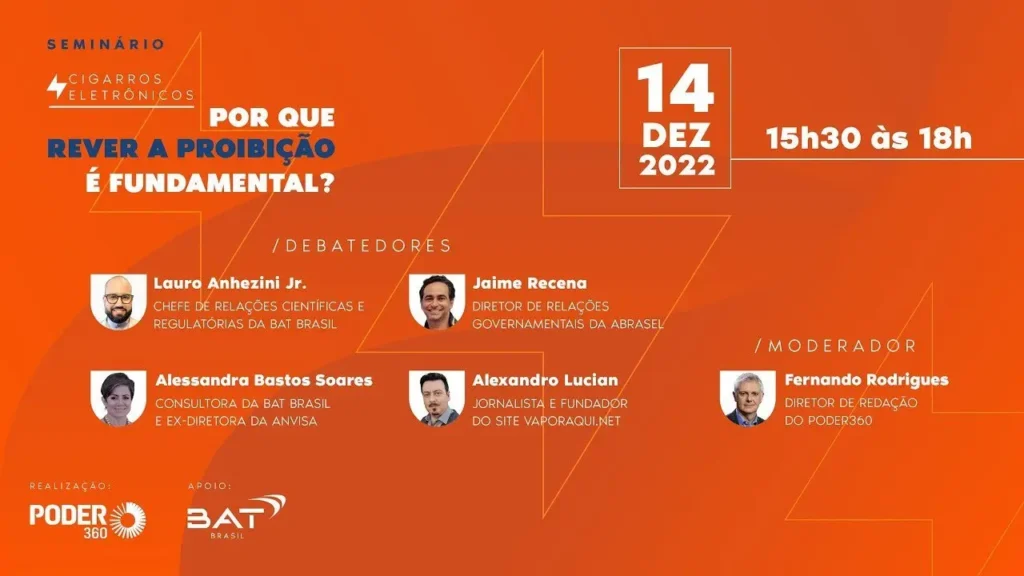 VaPorAqui participa de Seminário do Poder360 – Cigarros Eletrônicos – Por que rever a proibição é fundamental? – 14.12.2022 VaPorAqui participa de Seminário do Poder360 - Cigarros Eletrônicos - Por que rever a proibição é fundamental? - 14.12.2022 31